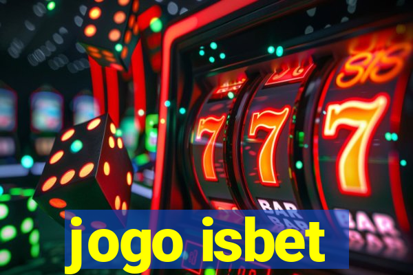jogo isbet